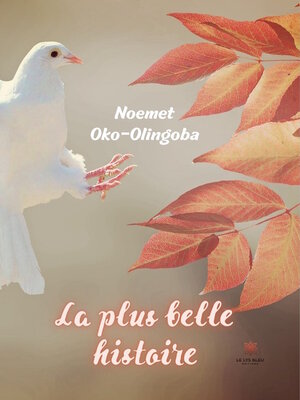 cover image of La plus belle histoire